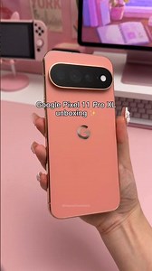 NEW Google Pixel 11 Pro XL Unboxing 💕✨ Canyon color