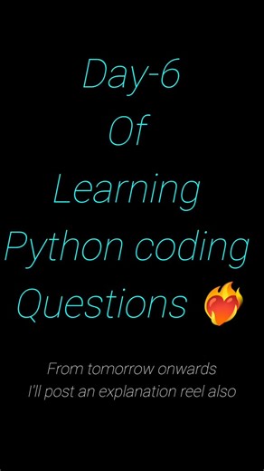 Shaik Haseena on Instagram: "Repati nunchi reel post chestanu code explanation 😊👍Day-6 of learning python coding questions❤️‍🔥#programming #pythoncoding #dsa #learncoding #developerlife"
