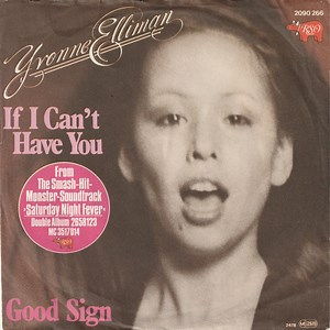 Yvonne Elliman - If I Can't Have You