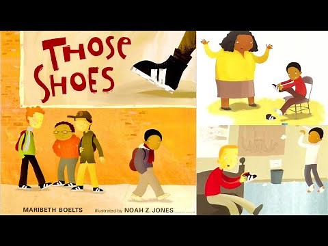 Those Shoes (explores the value of true friendship and compassion) Kids Picture Book Read Aloud