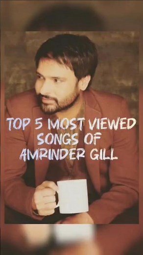 Top 5 Most Viewed Songs of Amrinder Gill... #Music#AmrinderGill#Trending#Viral#YTshorts#Reels#shorts
