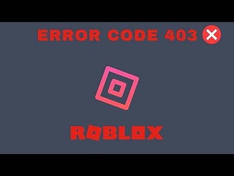 ERRO CODE 403 Roblox Erro Durante a autenticação
