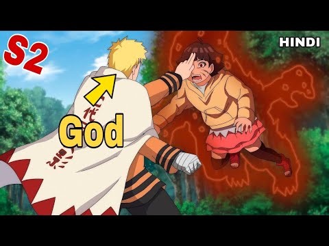 (S2) An Alien God’s Power Awakens Inside a Human | boruto Recap Explained in Hindi