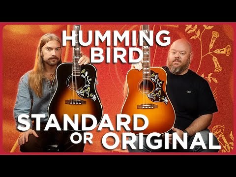 Is There Any Real Difference? Gibson Hummingbird Original vs. Standard