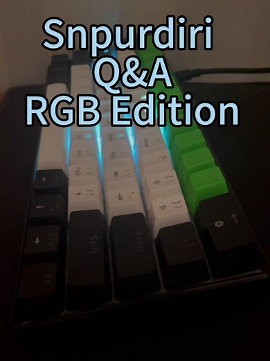 ‏Answering Questions on Snpurdiri's RGB!!! #fyp #snpurdiri #keyboard