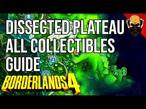 Dissected Plateau | All Collectibles Guide | Borderlands 4