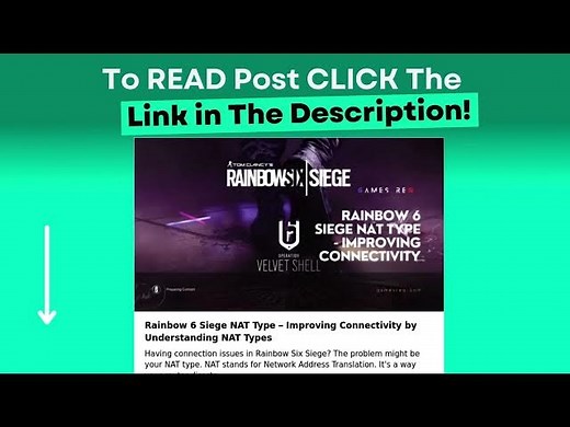 Rainbow 6 Siege NAT Type Improving Connectivity by Understanding NAT Types