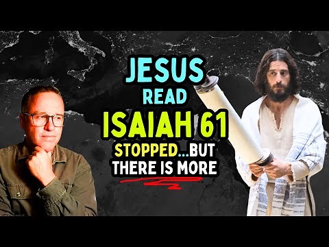 Jesus Returns to Fulfill the Rest of Isaiah 61