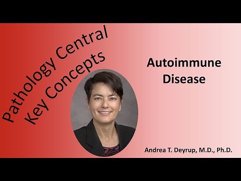 Medical School Pathology: Pathophysiology of Autoimmune Disease
