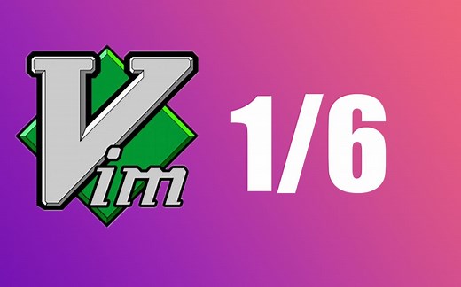 【ThePrimeagen】6节课带你成为Vim大神