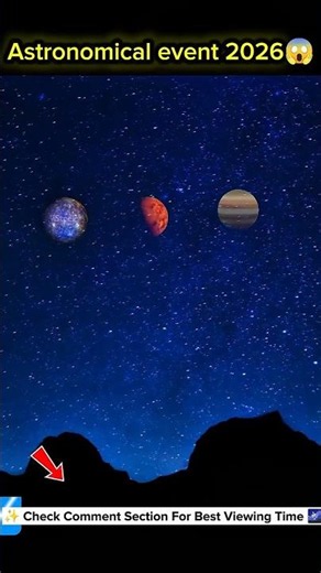 2026 Top 3 Astronomical Events 2026#viral #youtubeshorts #trending
