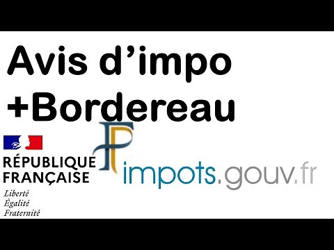 Comment télécharger avis d'imposition ou bordereau de situation fiscale sur le site impôts