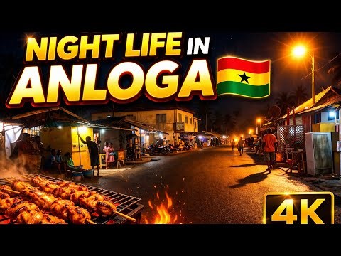 ANLOGA NIGHT LIFE 🇬🇭🔥 | Real Street Life After Dark !
