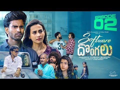 Software Dongalu | Episode - 2 | Rohit Pasupuleti | Nishat Shaik | Telugu WebSeries | InfinitumMedia