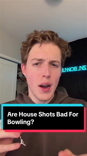 Are House Shots Bad For Bowling?