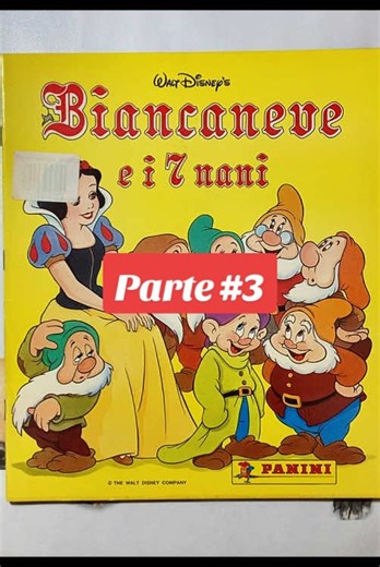 Parte 3 - Biancaneve e i 7 nani🍎 Album Panini anno 1994 - Dedico questo episodio a @💎🫐🌠🌌😹meongbiru😹🌌🌠🫐💎 💕 #snowwhite #stickers #fyp #satisfyingvideos #asmr @panini_ent_italia