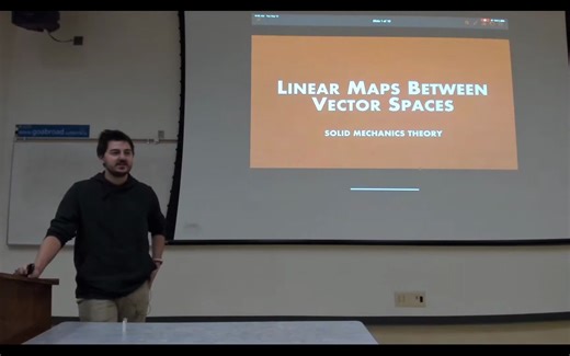 4. Intro to Continuum Mechanics Lecture 4 _ Linear Maps between Vector Spaces