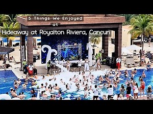 5 Things We Enjoyed at Hideaway at Royalton Riviera