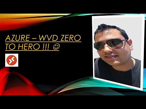 Azure - AVD Zero to Hero !!!😎😎😎