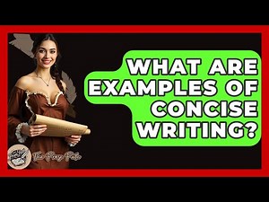 What Are Examples Of Concise Writing? - The Prose Path