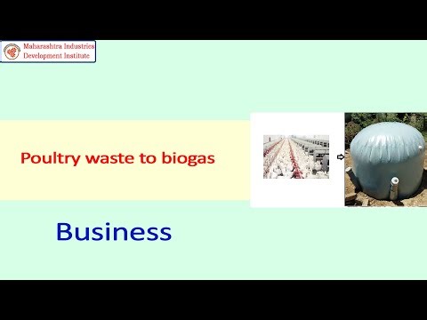 Poultry Waste to Bio Gas Business