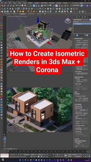 How to Create Isometric Renders in 3ds Max + Corona
