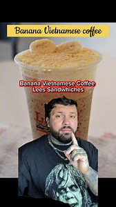 Vietnamese Iced Coffee Race to Try Lee's Van Buren's Banana Recipe