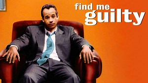 Find Me Guilty - Movie - Where To Watch