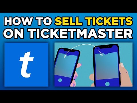 How To Sell Tickets on Ticketmaster (2025)