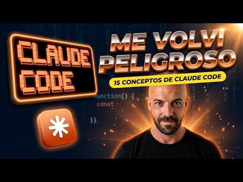 Claude Code: 15 Conceptos BRUTALES Para Dominarlo (Desde Cero)