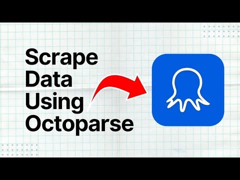 Scrape Data from Website to Excel using Octoparse Web Scraper