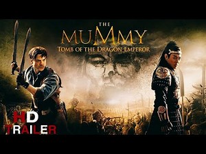 The Mummy: Tomb of the Dragon Emperor Trailer