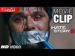 HATE STORY 2 MOVIE CLIPS - Bloody Red Eyes