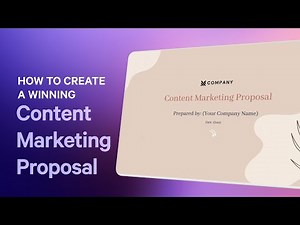 How To Create a Winning Content Marketing Proposal (+ Free Template)