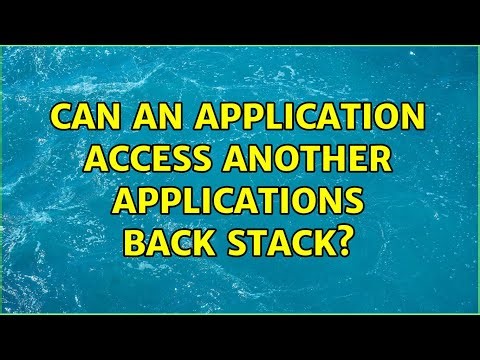 Can an application access another applications back stack?
