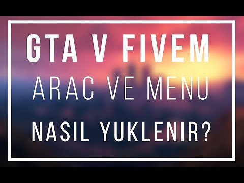 GTA 5 FiveM "ARAÇ MODU/LAMBDA MENU" NASIL YÜKLENİR ?
