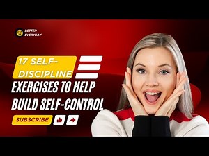 Self-Discipline Exercises to Help Build Self-Control | Boost Willpower & Focus