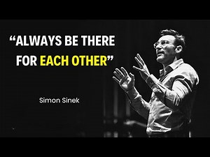 What Makes the Highest Performing Teams in the World | Simon Sinek