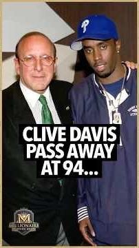 Clive Davis passed away at 94, and survived what Diddy didn't, without accusations in his crazy era