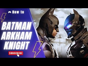 BATMAN ARKHAM KNIGHT How to Download&Install for PC BATMAN ARKHAM KNIGHT|Review 2025💡[no charge]