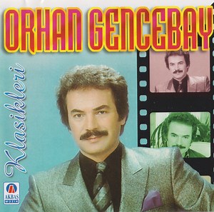 Orhan Gencebay - Klasikleri