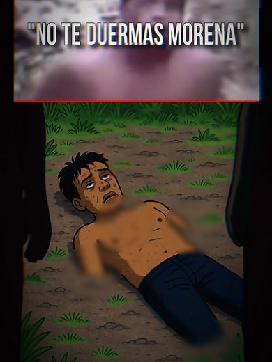 “No Te Duermas Morena” #HistoriaReal #Creepypasta #CasoReal #CrimenMexico #noteduermasmorena #noteduermas