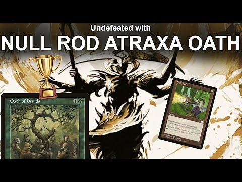 THE NULL OATH! Vintage Atraxa Oath of Druids Combo with Null Rod. Show and Tell Flash MTG 5-0 Trophy