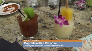 Poptails with a Purpose, Dorrego’s at Hotel Valencia Riverwalk