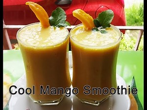 Mango Smoothie Recipe /Cool Summer Drink