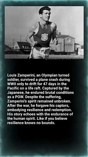 Louis Zamperini — The Unbroken Spirit of Survival