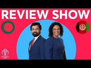 The Review - Bangladesh v Afghanistan | Superman Shakib! | ICC Cricket World Cup