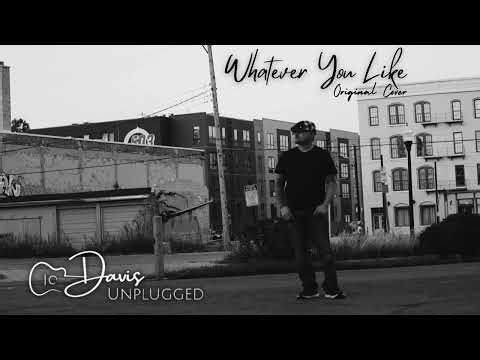 Whatever You Like – T.I. (Original Acoustic Cover) | Davis Unplugged