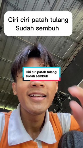 Ciri-Ciri Patah Tulang Sudah Sembuh