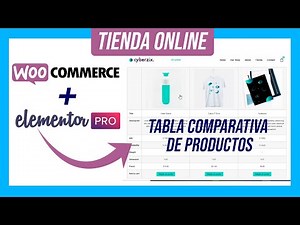 🤩 Crear TABLA COMPARATIVA DE PRODUCTOS 2023 con Elementor y Essential Addons 🤏
